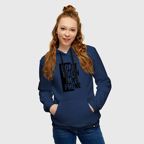 Женская толстовка-худи Не трогай мой телефон / Тёмно-синий – фото 3