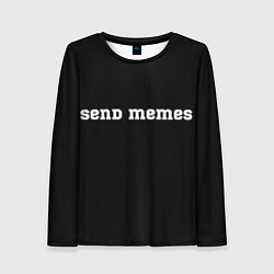 Женский лонгслив Send Memes