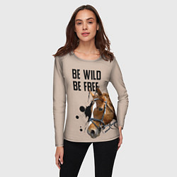 Лонгслив женский Be wild be free, цвет: 3D-принт — фото 2