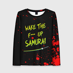 Лонгслив женский WAKE THE F*** UP SAMURAI, цвет: 3D-принт