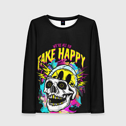 Лонгслив женский Fake Happy Фальшивое счастье, цвет: 3D-принт