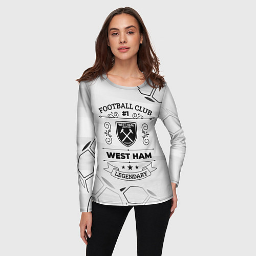 Женский лонгслив West Ham Football Club Number 1 Legendary / 3D-принт – фото 3