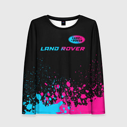 Лонгслив женский Land Rover - neon gradient: символ сверху, цвет: 3D-принт