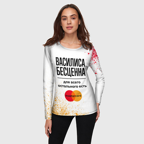 Женский лонгслив Василиса бесценна, а для всего остального есть Мас / 3D-принт – фото 3