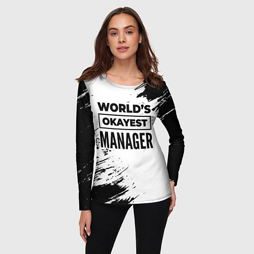 Женский лонгслив Worlds okayest manager - white / 3D-принт – фото 3