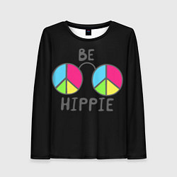 Лонгслив женский Be hippie, цвет: 3D-принт