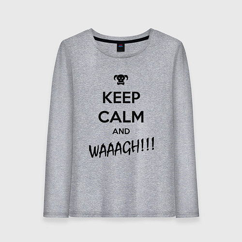 Женский лонгслив Keep Calm & WAAAGH / Меланж – фото 1