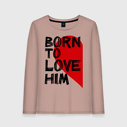 Лонгслив хлопковый женский Born to love him, цвет: пыльно-розовый