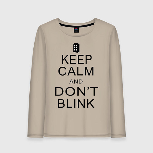 Женский лонгслив Keep Calm & Don't Blink / Миндальный – фото 1
