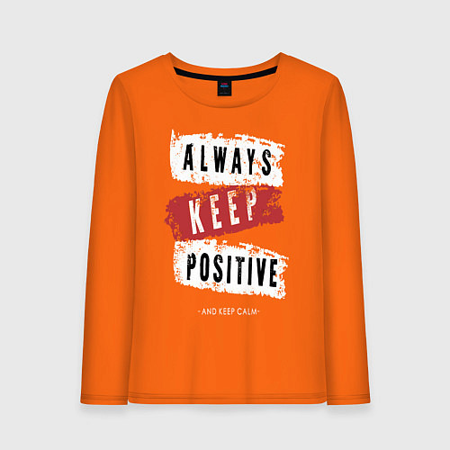 Женский лонгслив Always Keep Positive / Оранжевый – фото 1