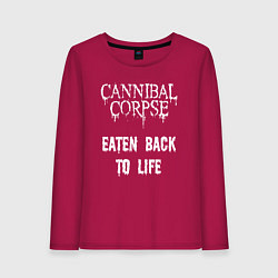 Лонгслив хлопковый женский Cannibal Corpse Eaten Back To Life Z, цвет: маджента