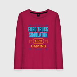 Женский лонгслив Игра Euro Truck Simulator PRO Gaming