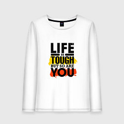 Лонгслив хлопковый женский Life is tough but so are you, цвет: белый