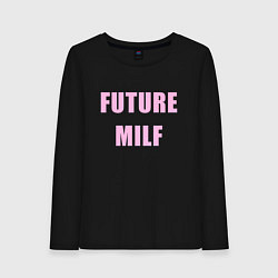 Женский лонгслив Future milf