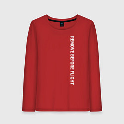 Лонгслив хлопковый женский Remove before flight, цвет: красный