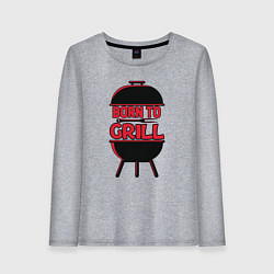 Лонгслив хлопковый женский Born to grill, цвет: меланж