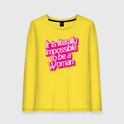 Лонгслив хлопковый женский Буквально невозможно быть женщиной, цвет: желтый