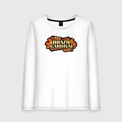 Женский лонгслив Карнавал в Бразилии