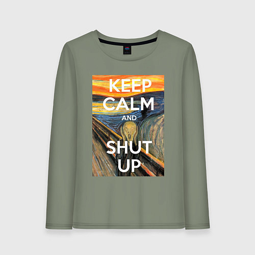 Женский лонгслив Успокойся и заткнись - девиз / Авокадо – фото 1