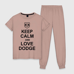 Женская пижама Keep Calm & Love Dodge