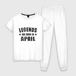 Женская пижама Легенды рождаются в апреле