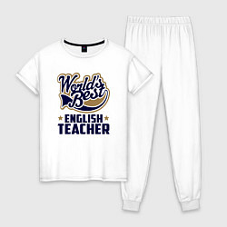 Женская пижама Worlds best English Teacher