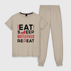 Женская пижама Надпись: Eat Sleep Battlefield Repeat