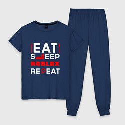 Женская пижама Надпись Eat Sleep Roblox Repeat