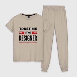 Женская пижама Trust me - Im designer