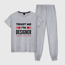 Женская пижама Trust me - Im designer