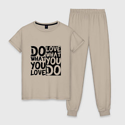 Пижама хлопковая женская Do what you love love what you do, цвет: миндальный