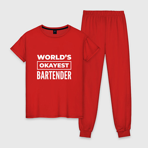 Женская пижама Worlds okayest bartender / Красный – фото 1