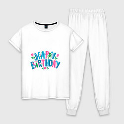 Пижама хлопковая женская Надпись happy birthday, цвет: белый