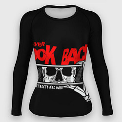 Рашгард женский Никогда не смотри назад, цвет: 3D-принт