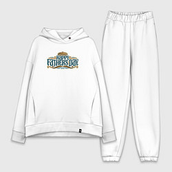 Женский костюм оверсайз Happy fathers day, цвет: белый