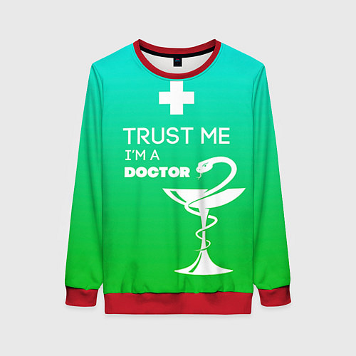 Женский свитшот Trust me, i'm a doctor / 3D-Красный – фото 1