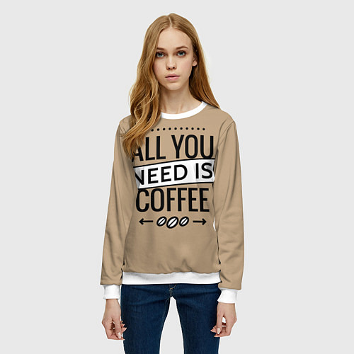 Женский свитшот All you need is coffee / 3D-Белый – фото 3