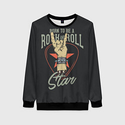 Свитшот женский Рожденный быть звездой рок-н-ролла, цвет: 3D-черный