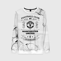 Женский свитшот Manchester United Football Club Number 1 Legendary