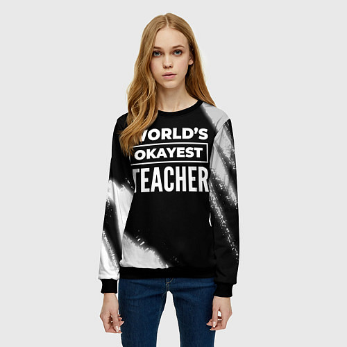 Женский свитшот Worlds okayest teacher - dark / 3D-Черный – фото 3