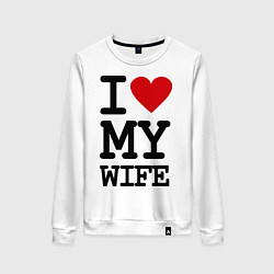 Свитшот хлопковый женский I love my wife, цвет: белый