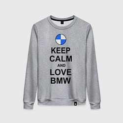 Свитшот хлопковый женский Keep Calm & Love Bmw, цвет: меланж