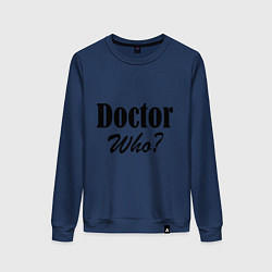 Свитшот хлопковый женский Doctor Who?, цвет: тёмно-синий