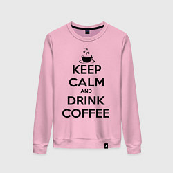 Свитшот хлопковый женский Keep Calm & Drink Coffee, цвет: светло-розовый