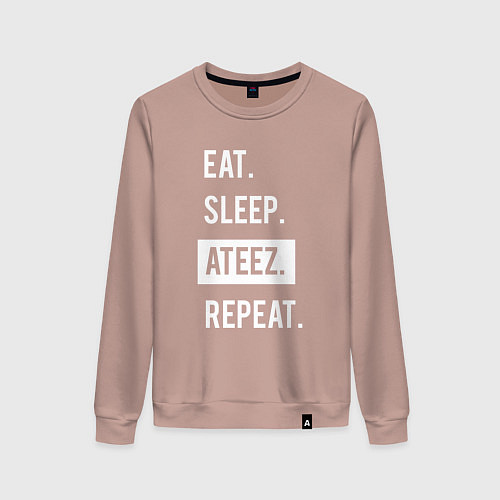 Женский свитшот ЕСТЬ СПАТЬ ATEEZ ПОВТОРИТЬ / Пыльно-розовый – фото 1