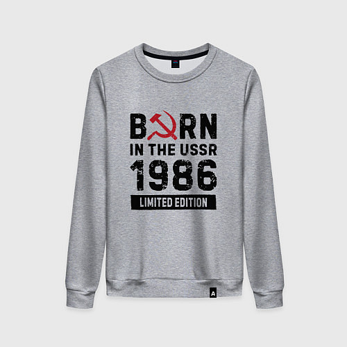 Женский свитшот Born In The USSR 1986 Limited Edition / Меланж – фото 1