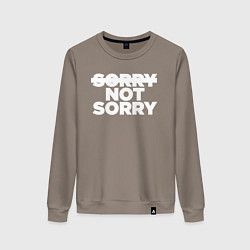 Женский свитшот Sorry or not sorry