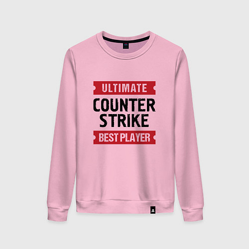 Женский свитшот Counter Strike: таблички Ultimate и Best Player / Светло-розовый – фото 1