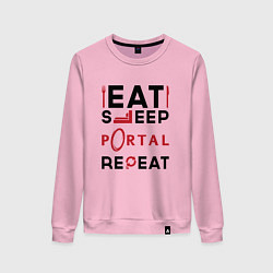 Женский свитшот Надпись: eat sleep Portal repeat