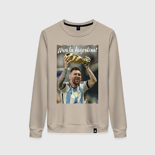 Женский свитшот Lionel Messi - world champion - Argentina / Миндальный – фото 1